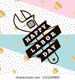 Happy labor day. Vector logo. Typography for greeting cards, posters, banners.
