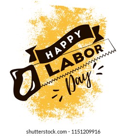 Happy labor day. Vector logo. Typography for greeting cards, posters, banners.