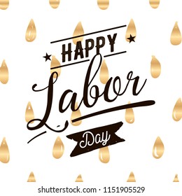 Happy labor day. Vector logo. Typography for greeting cards, posters, banners.