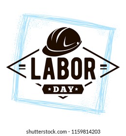 Happy labor day. Vector logo. Typography for greeting cards, posters, banners.