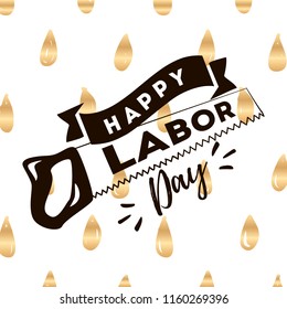 Happy labor day. Vector logo. Typography for greeting cards, posters, banners.