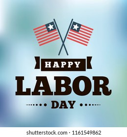 Happy labor day. Vector logo. Typography for greeting cards, posters, banners.