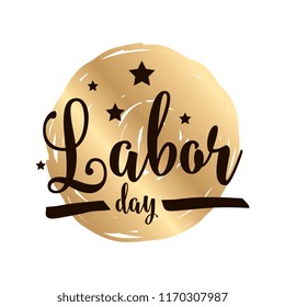 Happy labor day. Vector logo. Typography for greeting cards, posters, banners.