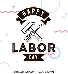 Happy labor day. Vector logo. Typography for greeting cards, posters, banners.