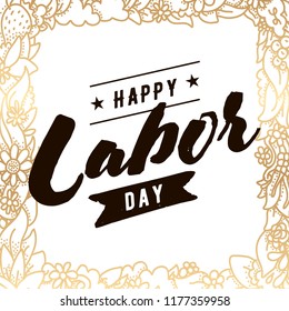 Happy labor day. Vector logo. Typography for greeting cards, posters, banners.