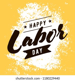 Happy labor day. Vector logo. Typography for greeting cards, posters, banners.