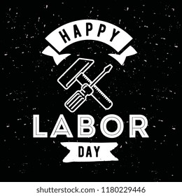 Happy labor day. Vector logo. Typography for greeting cards, posters, banners.