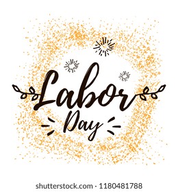 Happy labor day. Vector logo. Typography for greeting cards, posters, banners.