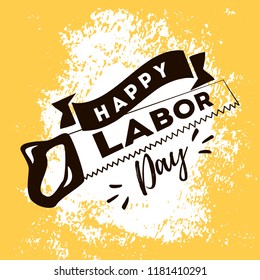 Happy labor day. Vector logo. Typography for greeting cards, posters, banners.