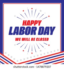 Closed Labour Day Images Stock Photos Vectors Shutterstock