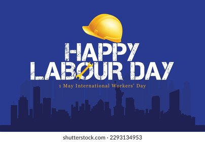 Happy Labour Day 1st May. Thank you for your Hard Work. Labourers International Labour Day Vector Art