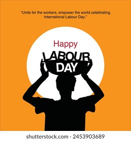 Happy Labour Day. 1st May. International labour day concept.