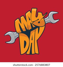 Happy Labour Day concept. A hand holding a wrench. 1st May workers day poster and social media post. May day celebration design. International workers day vector illustration.