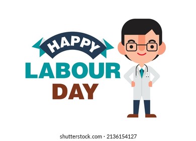 Happy labour day with flat design doctor character