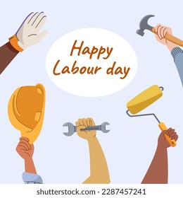 Happy Labour day greeting card square template with people hands holding helmet hammer spanner. Modern flat vector illustration design on blue background.