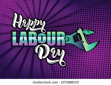 Happy Labour Day lettering. Cartoon design whith construction tools. Typography vector design for greeting cards and party poster. Design template celebration. Vector illustration in neon colors.