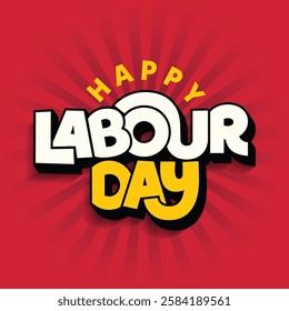 happy Labour Day poster design with bold text on red background. 1st May International Workers Day typography vector illustration. Labor Day wishes wallpaper, flyer, template, sticker, banner, card.