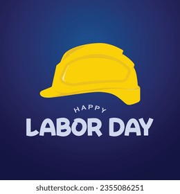 Happy labour day. Safety hat vector illustration. Design suitable for templates, greeting cards, social media etc