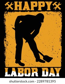 HAPPY LABOUR DAY Labour Day T Shirt Design