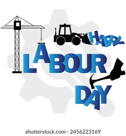 happy labour day, labour tools, typography, international workers day, may day celebrations, vector illustration design