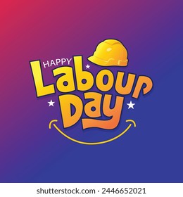 Happy labour Day typography greeting card to celebrate international worker day on 1st May. Labour Day banner With a Safety Helmet vector Illustration. Gradient background. Smile icon. yellow text.