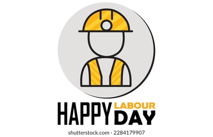 Happy Labour Day Vector, Labour Day Celebration'. Vector Illustration For Greetings, Logo, Banner, Background, Badge, Symbol, Icon, Logo and Print design. Labour Day Illustration Design