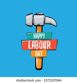 Happy labour day vector label isolated on blue. vector happy labor day background or banner with hummer . workers may day poster 