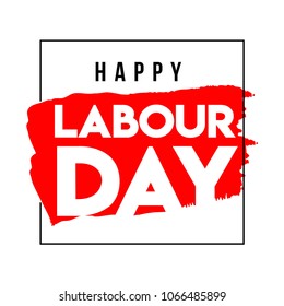 Happy Labour Day Vector Template Design Illustration