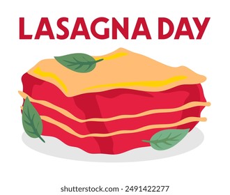 Happy lasagna day with delicious lasagna