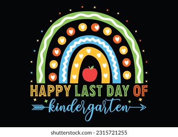 Happy last day of kindergarten preschool kid svg design