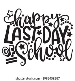 3,393 Last day school Images, Stock Photos & Vectors | Shutterstock