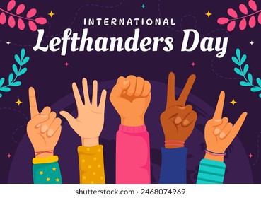 Happy Left Handers Day Celebration Vector Illustration with Raising Awareness of Pride in Being Left Handed in Flat Style Cartoon Background