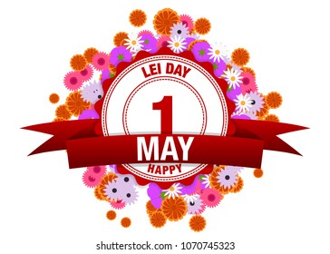 Happy Lei Day. 1 May Red Calendar