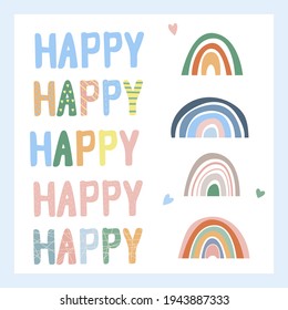 Grabación feliz, elementos para el diseño. Dibujado a mano. El arcoiris estilo boho y los colores pastel. Abstracción y minimalismo. Ilustración vectorial para postales, afiches e impresión para ropa.