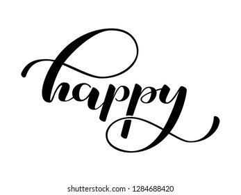 Happy lettering. Vector illustration