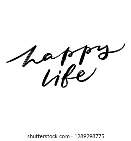 HAPPY LIFE. VECTOR HAND LETTERING