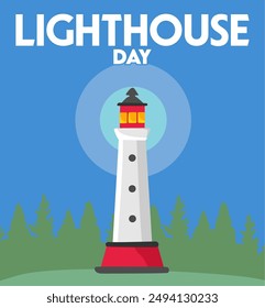 happy lighthouse day with a lighthouse that emits light