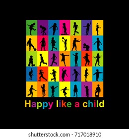 Happy like a child concept with kids silhouettes