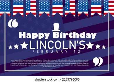 Happy Lincoln's  Birthday february 12, Happy Presidents day in United States. Washington's Birthday. Federal holiday in America. Celebrated in February. Poster, banner and background