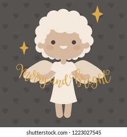 Happy little angel. Merry and bright hand lettering. Vector illustration