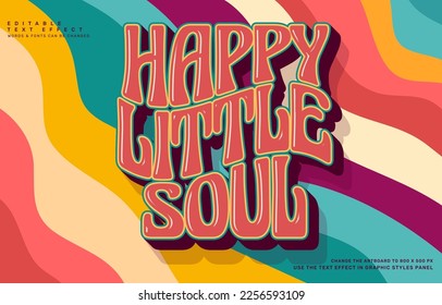 Happy little soul, groovy quote editable text effect template