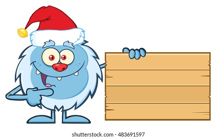 Happy Little Yeti Cartoon Mascot Character With Santa Hat Pointing To A Wooden Blank Sign. Vector Illustration Isolated On White Background