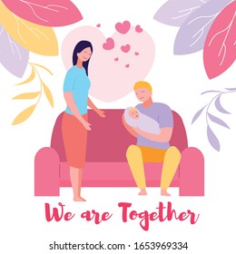 Happy Loving Couple Wife and Husband Care of Newborn Baby. Young Father Sitting on Couch Holding Swaddled Child on Hands, Mother Stand nearby. We are Together. Cartoon Flat Vector Illustration, Banner