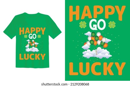 Happy Lucky
This Is My New St Patrick's Day T Shirt Design.