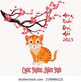 Happy lunar new year 2023, Vietnamese new year, Year of the Cat.
(Translation vietnamese: Happy new year)
