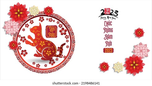 Happy lunar new year 2023, Vietnamese new year, Year of the Cat.
(Translation vietnamese: Happy new year)
