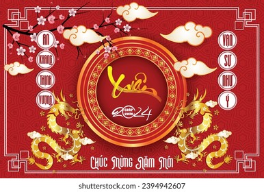 Happy lunar new year 2024, Vietnamese new year, Year of the Dragon.
(Translation: Happy new year)
