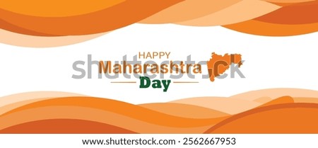 A Happy Maharashtra Day design featuring bold text with the state outline of Maharashtra in orange, set against a modern and minimalistic orange-white background.