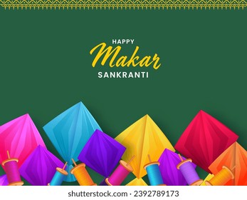 Happy Makar Sankranti Concept with Colorful Origami Paper Kites and Realistic String Spools Decorated on Green Background.