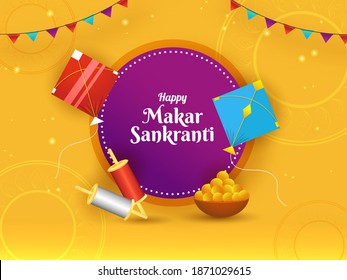 Happy Makar Sankranti Concept With Kites, String Spools, Indian Sweet (Laddu_ Bowl And Bunting Flags On Yellow Background.